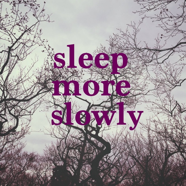 ４月１４日（木）渋谷7thFLOOR 【sleep more slowly】